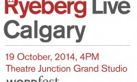 Ryeberg Live Calgary 2014